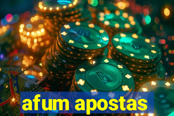 afum apostas